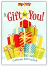 A Gift for You Christmas:  Activity Book - Itty Bitty  CMS